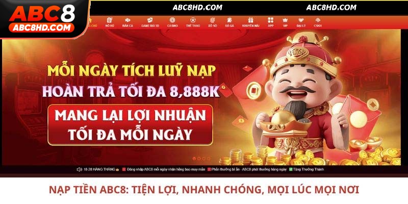 Tính năng nổi bật khi nạp tiền ABC8