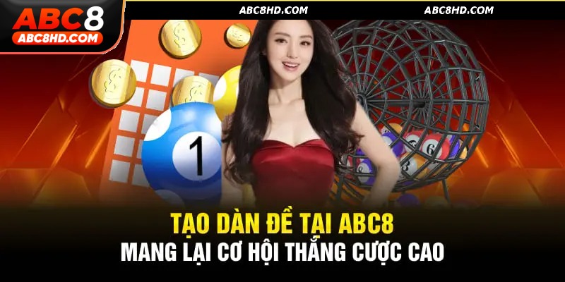 Tổng quan thông tin về dàn dề Abc88